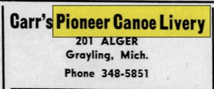 Au Sable Canoe (Carrs Pioneer Canoe Livery) - May 22 1969 Article (newer photo)